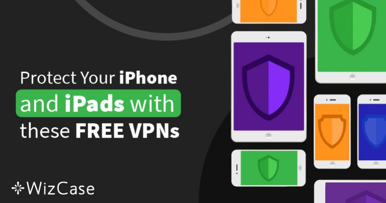 8 bästa gratis VPN för iPhone & iPad (testade 2024)