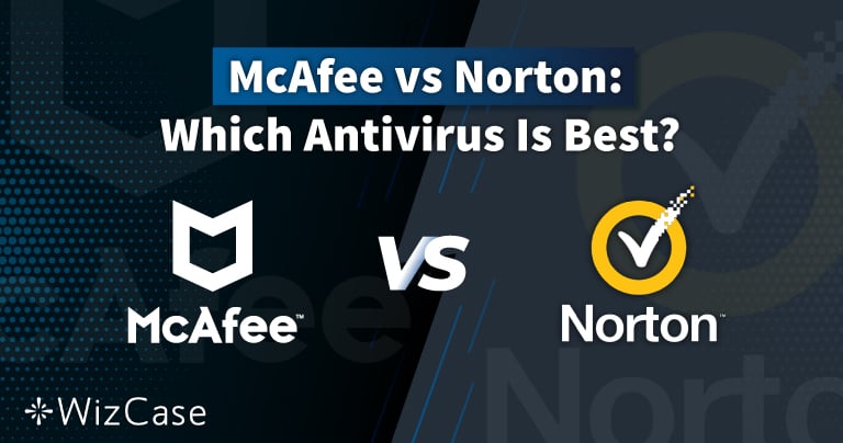 Norton mot McAfee 2022: Vilket antivirus är egentligen bäst?